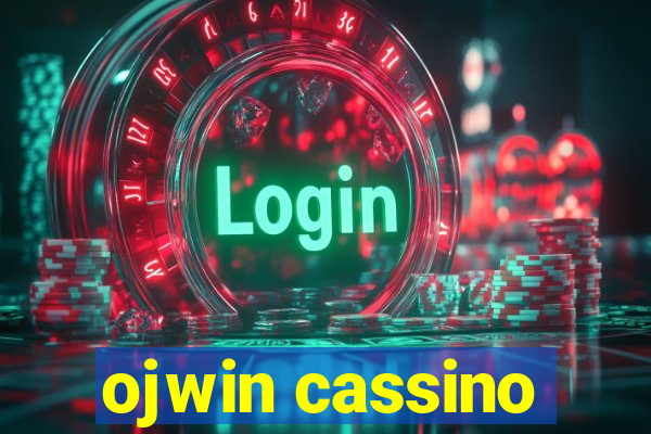 ojwin cassino